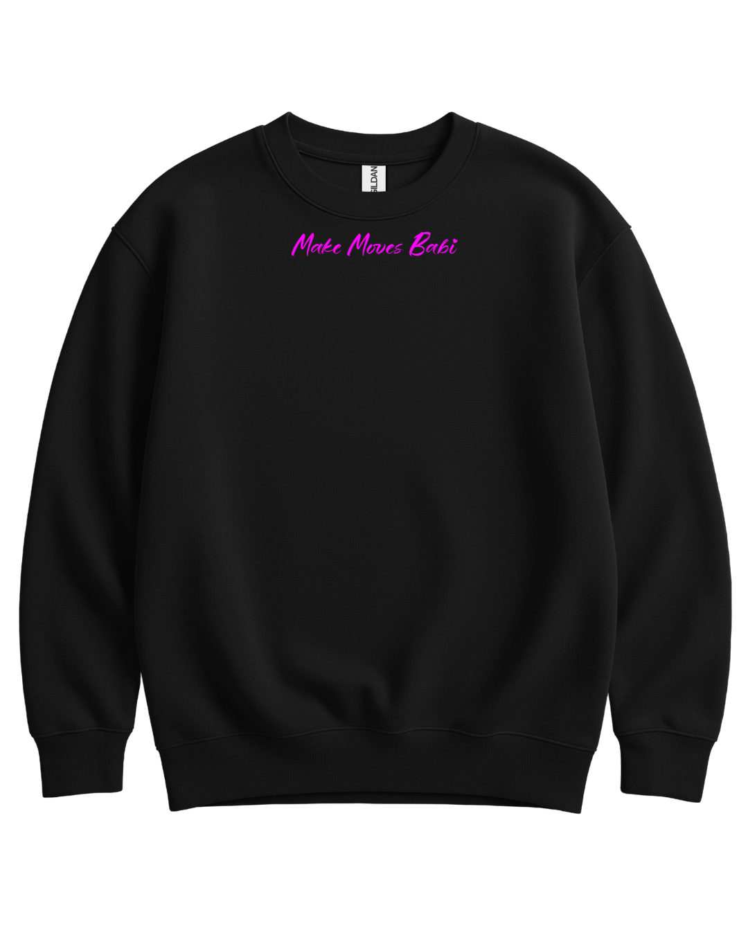 Make Moves Babi™ Valentine’s Day Sweatshirt