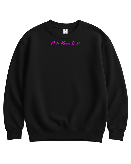 Make Moves Babi™ Valentine’s Day Sweatshirt
